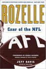 Rozelle Czar of the NFL
