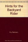 Hints for the backyard rider