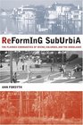 Reforming Suburbia  The Planned Communities of Irvine Columbia and The Woodlands