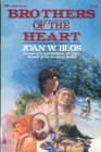Brothers of the heart: A story of the old Northwest, 1837-1838
