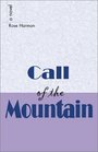Call Of The Mountain