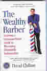 The Wealthy Barber: Everyone's Common-Sense Guide to Becoming Financially Independent