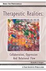 Therapeutic Realities Collaboration Oppression and Relational Flow