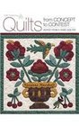 Quilts from Concept to Contest Advice from a Hand Quilter