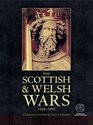 The Scottish and Welsh Wars 12501400