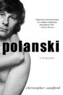 Polanski A Biography