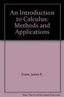 An Introduction to Calculus Methods and Applications