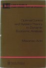 Optimal Control and System Theory in Dynamic Economic Analysis
