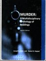 Murder A Multidisciplinary Anthology of Readings