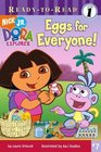 Eggs for Everyone! (Dora the Explorer)