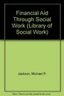 Financial Aid Through Social Work
