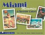Miami Memories A Midcentury Journey