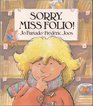 Sorry Miss Folio