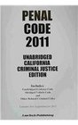 2011 Penal Code  Unabridged California Ed