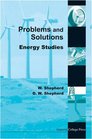 Energy Studies Problems and Solutions