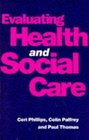 Evaluating Health and Social Care