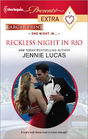 Reckless Night in Rio