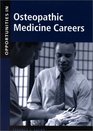 Opportunities in Osteopathic Medicine Careers