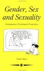 Gender Sex and Sexuality Contemporary Psychological Perspectives