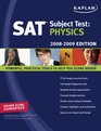 Kaplan SAT Subject Test Physics 20082009 Edition