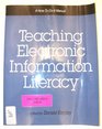 Teaching Electronic Information Literacy A HowToDoIt Manual