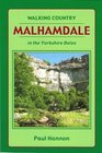 Malhamdale  Walking Country In the Yorkshire Dales