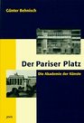 Der Pariser Platz Die Akademie der Kunste