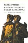 La gran novella sobre Barcelona