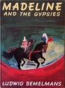 Madeline and the Gypsies