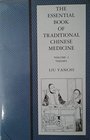 The Essential Book of Traditional Chinese Medicine Theory