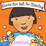 Germs Are Not for Sharing (Best Behavior)