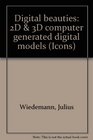 Digital beauties 2D  3D computer generated digital models