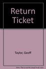 Return Ticket