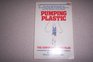Pumping Plastic