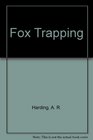 Fox Trapping