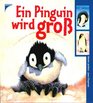 Ein Pinguin wird gro