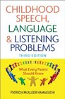 Childhood Speech Language and Listening Problems