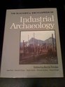 The Blackwell Encyclopedia of Industrial Archaeology