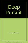 Deep Pursuit