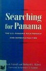 Searching for Panama The USPanama Relationship and Democratization