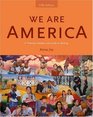 We Are America  A Thematic Reader and Guide To Writing