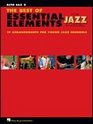 The Best of Essential Elements for Jazz Ensemble 15 Selections from the Essential Elements for Jazz Ensemble Series  ALTO SAX 2