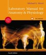 Laboratory Manual for Anatomy  Physiology Pig Version