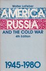 America Russia and the Cold War 194580