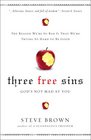 Three Free Sins God's Not Mad at You