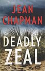 Deadly Zeal (A Cannon and Makepeace Thriller)