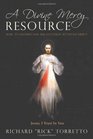 A Divine Mercy Resource How to Understand the Devotion to Divine Mercy