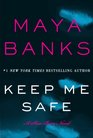 Keep Me Safe (Slow Burn, Bk 1)