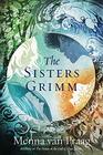 The Sisters Grimm (Sisters Grimm, Bk 1)