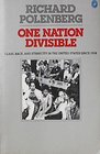 One Nation Divisible Class Race and Ethnicity in the United States Since 1930